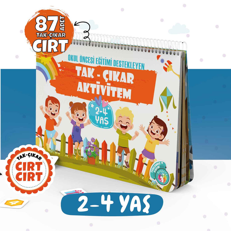 Çocuğumun Tak - Çıkar Cırt Cırtlı Aktivite Kitabı 2-4 Yaş